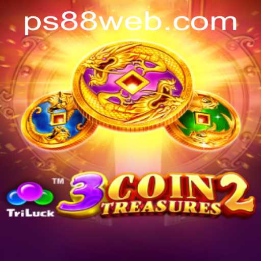 Unveiling the Thrills of 3CoinTreasures2 at PS88 Casino