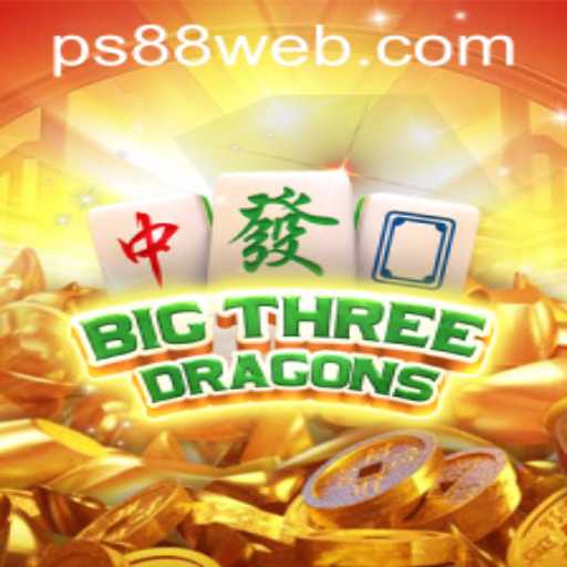 Experience the Thrills of BigThreeDragons at PS88 CASINO