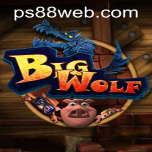 BigWolf: A Thrilling Journey in PS88 Casino