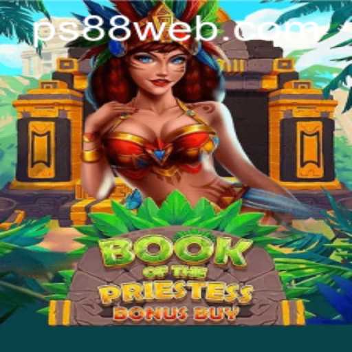 Discover the Mystical World of BookOfThePriestess at PS88 CASINO