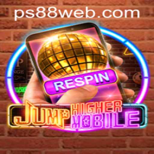 JumpHighermobile: The Thrilling Gaming Experience on the Rise with PS88 CASINO