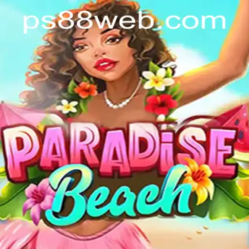 Exploring ParadiseBeach: A Comprehensive Overview of PS88 CASINO's Latest Sensation