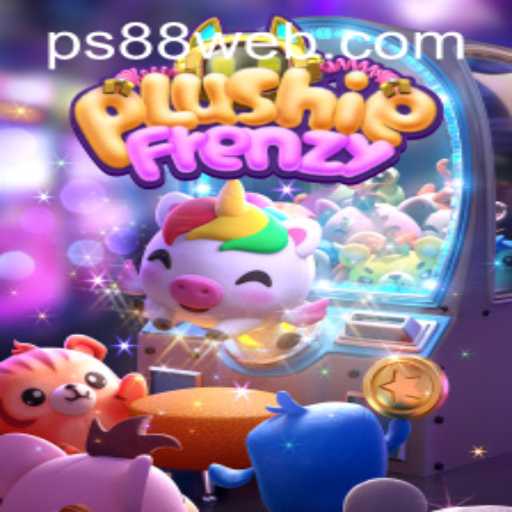 Discover the Exciting World of PlushieFrenzy at PS88 Casino